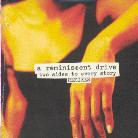 A Reminiscent Drive - 2 Sides To Every Sto