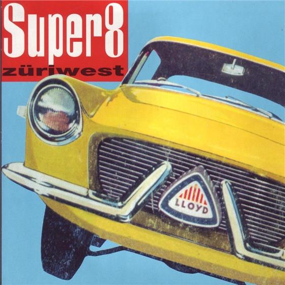 Züri West - Super 8