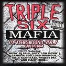 Three 6 Mafia - Underground Vol. 1