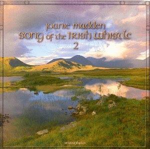 Joanie Madden - Song Of The Irish 2 Whistle