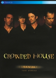 Crowded House - Dreaming - The Videos EV Classics