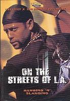 On the streets of L.A.