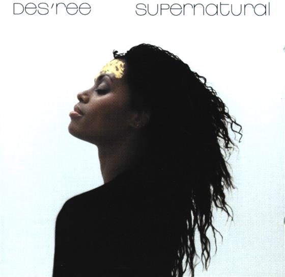 Des'ree - Supernatural New Edition