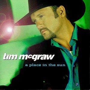 Tim McGraw - A Place In The Sun