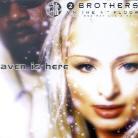 2 Brothers On The 4Th Floor - Heaven Is Here