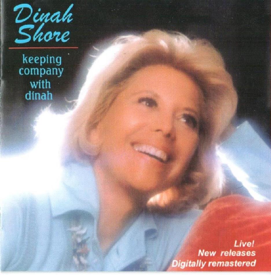 Dinah Shore - Keeping Company With Dinah
