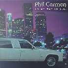 Phil Carmen - On My Way In L.A.