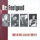 Dr. Feelgood - Live At The Bbc 1974-1975