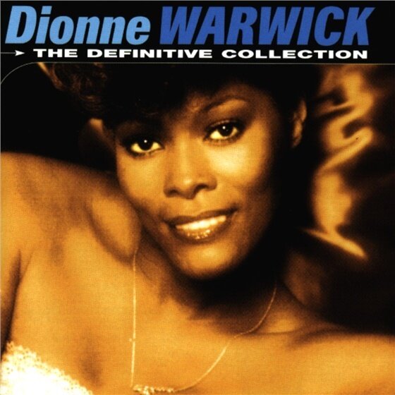 Dionne Warwick - Definitive Collection