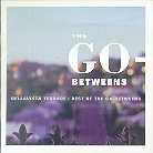The Go-Betweens - Bellavista - Best Of