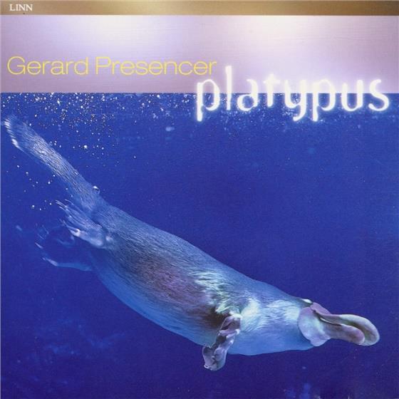 Gerard Presencer - Platypus