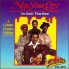 New York City - I'm Doin Fine Now