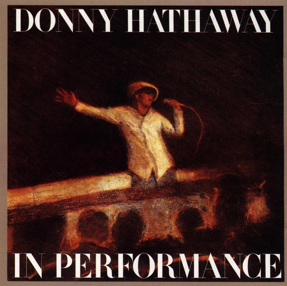 Donny Hathaway - In Performance