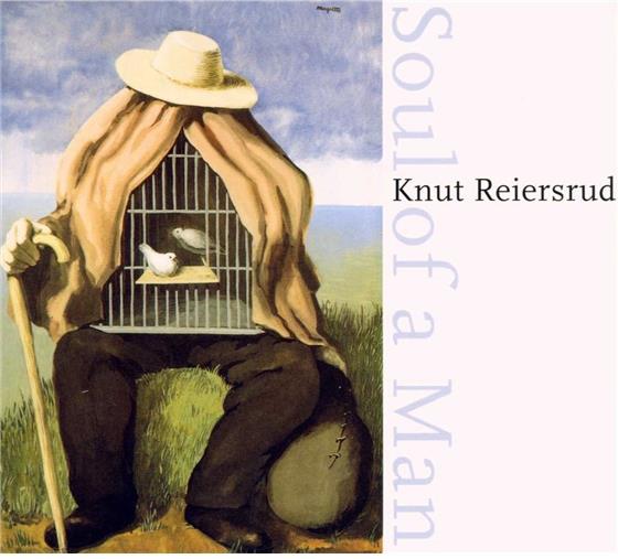 Knut Reiersrud - Soul Of A Man