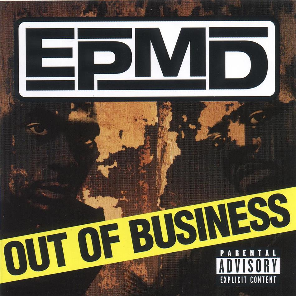 EPMD (Erick Sermon/Pmd) - Out Of Business