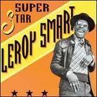 Leroy Smart - Superstar