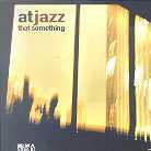 Atjazz - That Something