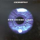 Oomph - Das Weisse Licht