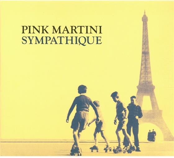 Pink Martini - Sympathique