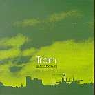 Tram - Heavy Black Frame