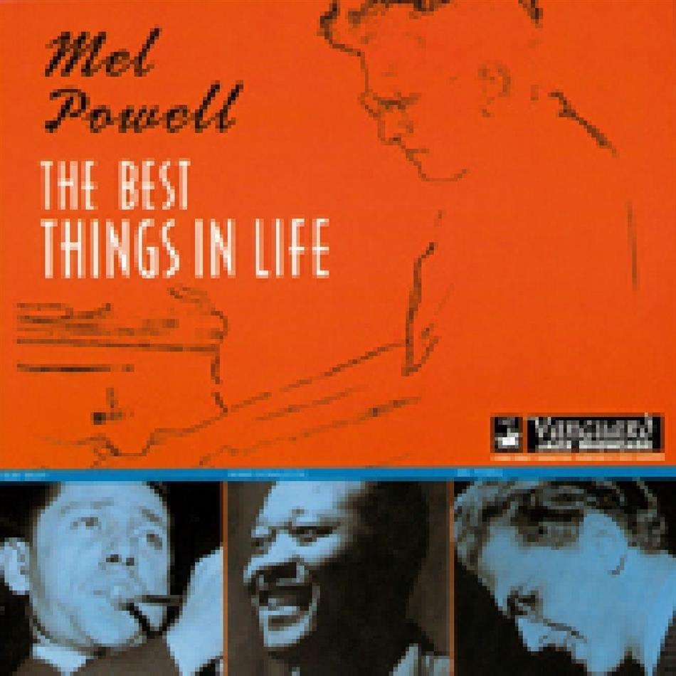 Mel Powell - Best Things In Life