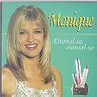 Monique - Einmal So Einmal So