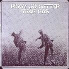 Tear Gas - Piggy Go Getter