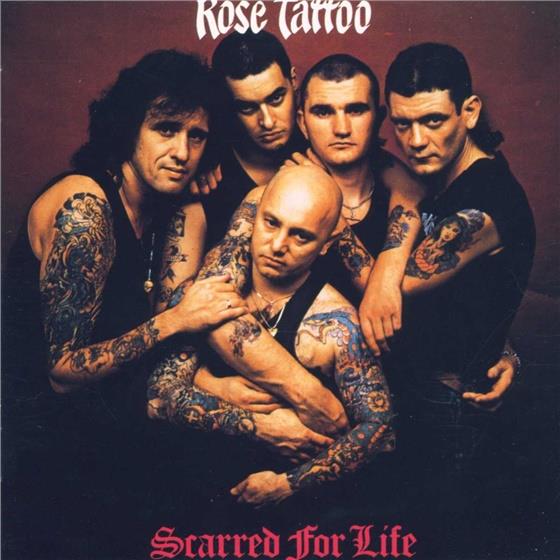 Rose Tattoo - Scarred For Life