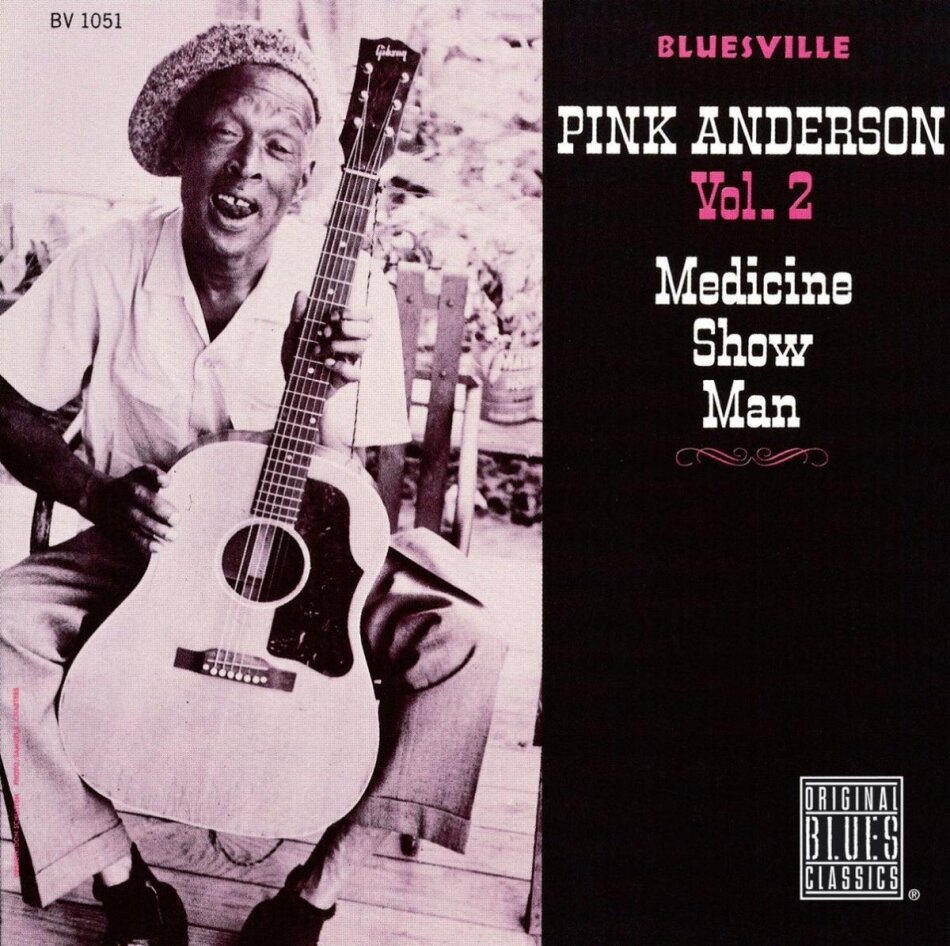 Pink Anderson - Medicine Show Man / Vol.2