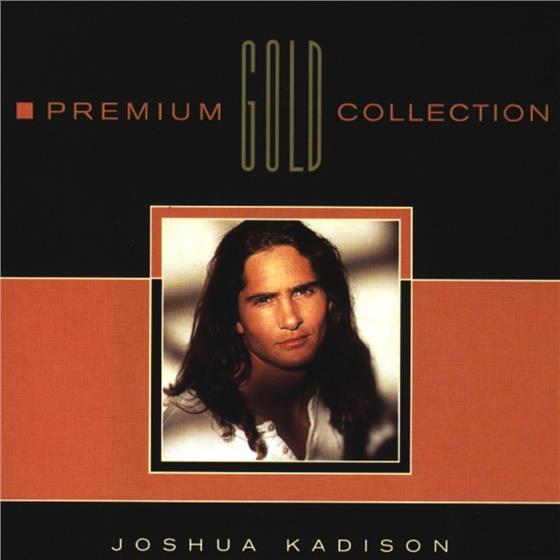 Joshua Kadison - Premium Gold Collection