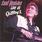 Carl Perkins - Live At Gilley's