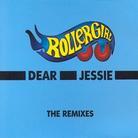 Rollergirl - Dear Jessie - Remix
