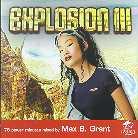 Explosion - Various 3 - Mixed By Max B. Grant