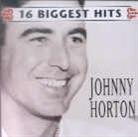 Johnny Horton - 16 Biggest Hits
