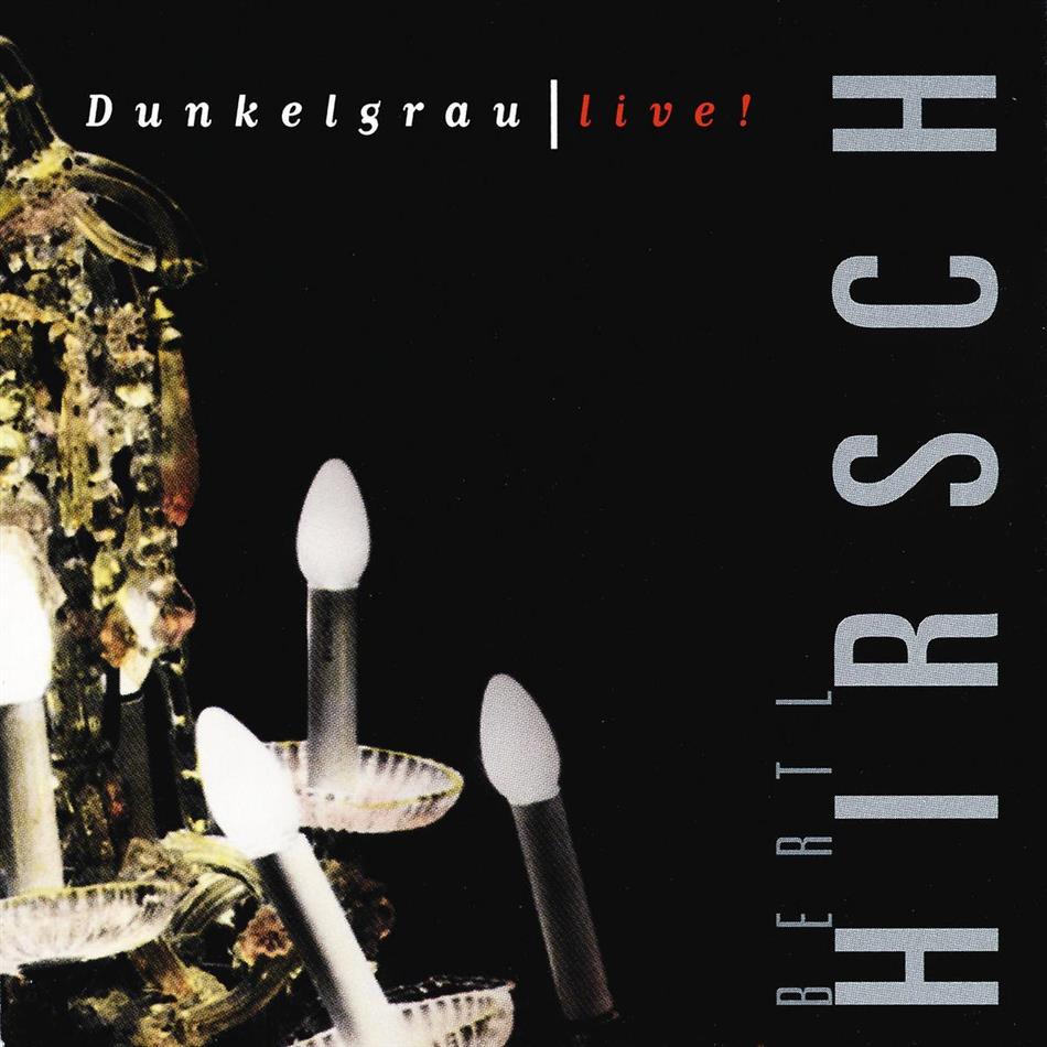 Ludwig Hirsch - Dunkelgrau - Live 2 CDs