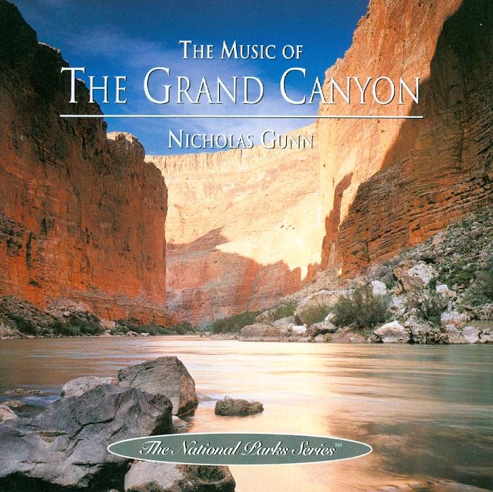 Nicholas Gunn - Music Of Grand Canyon