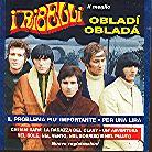 I Ribelli - Obladi' Oblad&agrave;