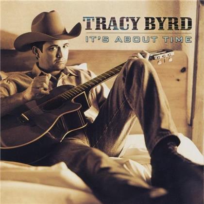Tracy Byrd - It's About Time
