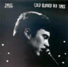 Smog - Cold Blooded Old Times