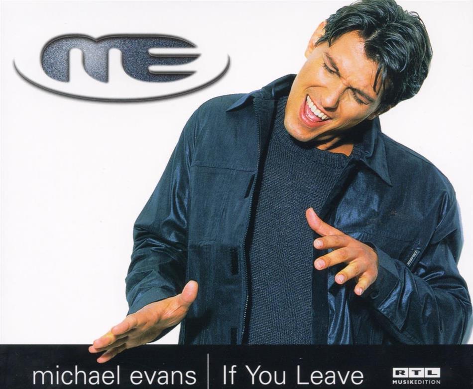 Michael Evans - If You Leave