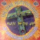 Dixie Hummingbirds - Music In The Air