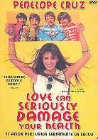 Love can seriously damage your health