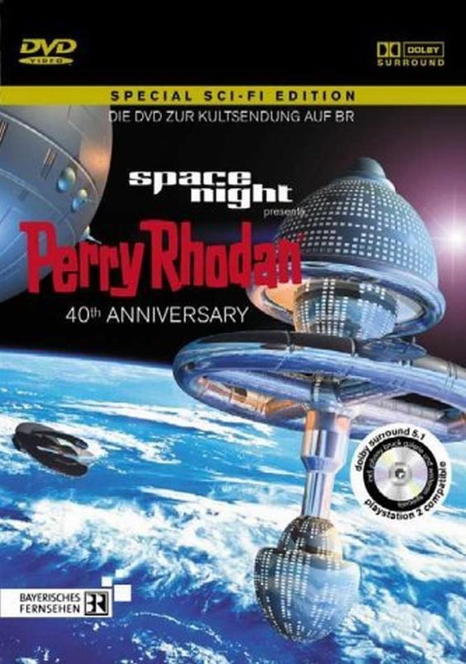 Space Night Presents: - Perry Rhodan 40th Anniversary Edition