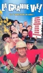 La grande vie