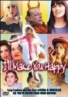 I'll make you happy