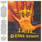 Fünf Sterne Deluxe - Ja, Ja Deine Mudder