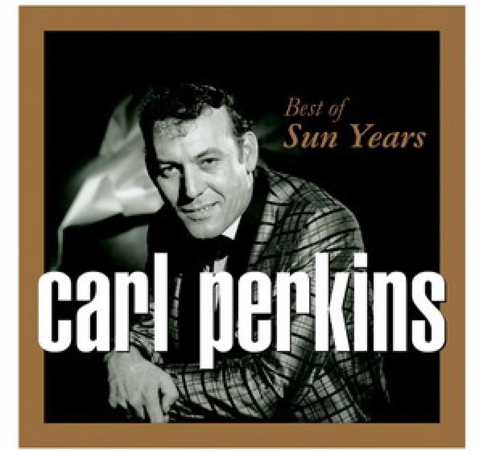 Carl Perkins - Best Of Sun Years
