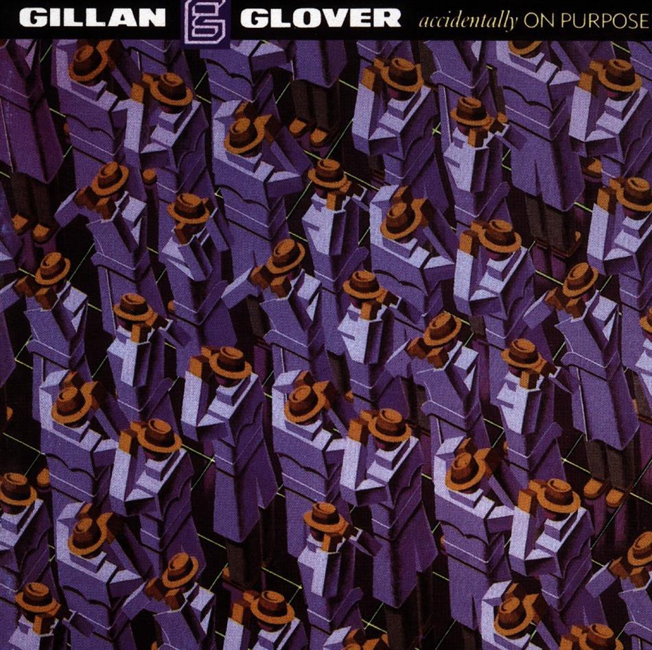 Ian Gillan (Deep Purple) & Roger Glover (Deep Purple) - Accidentally On Purpose