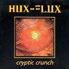 Hux Flux - Cryptic Crunch