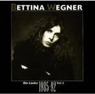 Bettina Wegner - Die Lieder Vol.3